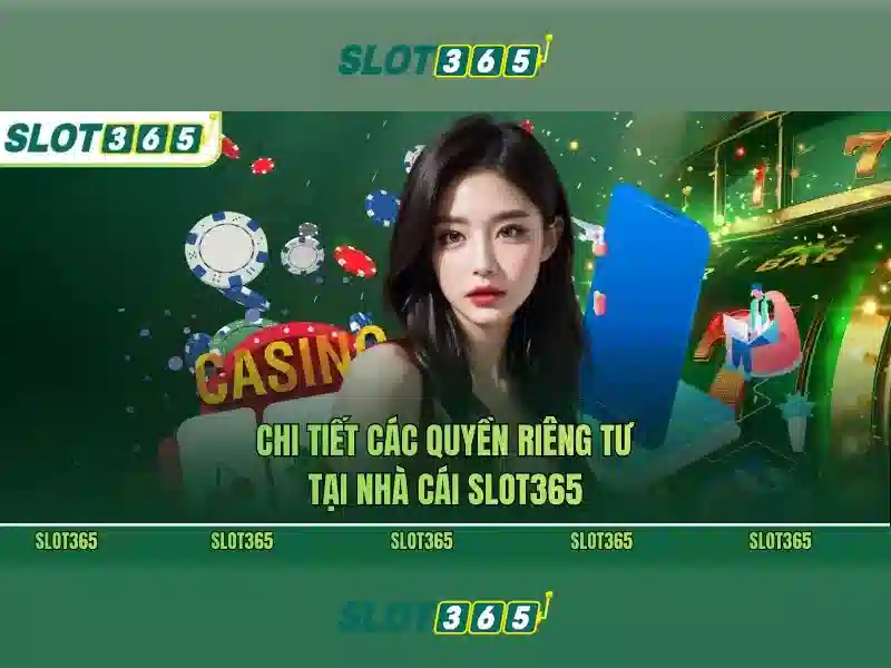 slot365 rtp – Tổng quan và trải nghiệm giải trí trực tuyến