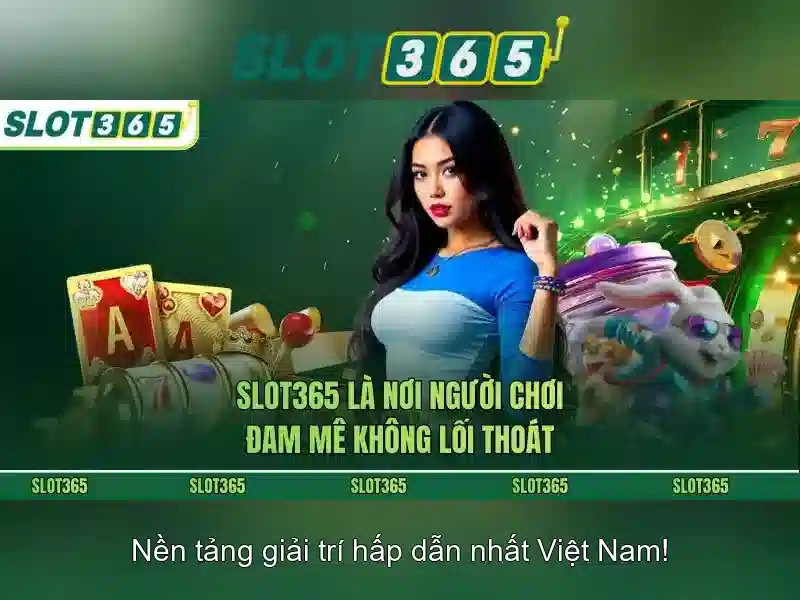 Slot365: Nền tảng chơi slot trực tuyến đáng tin cậy