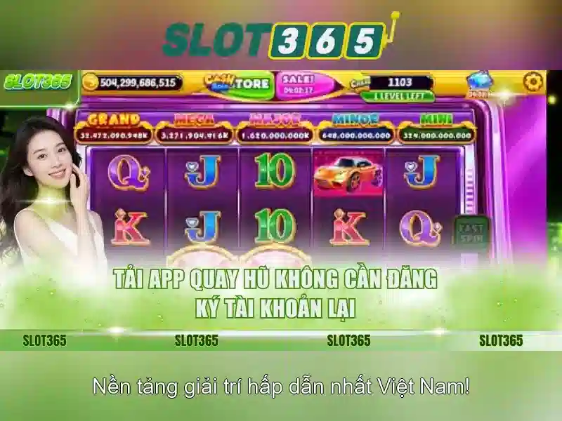 Các tính năng nổi bật của Slot365