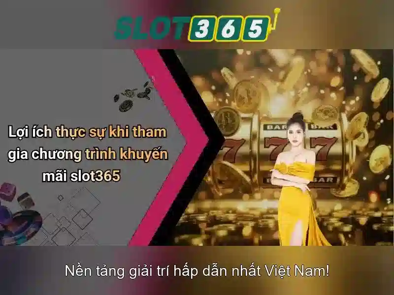Slot365: Sân chơi slot trực tuyến đáng tin cậy và giải trí