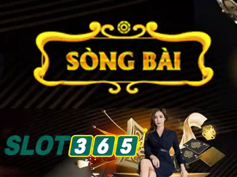game bài Slot365 – Giới thiệu đầy cảm hứng